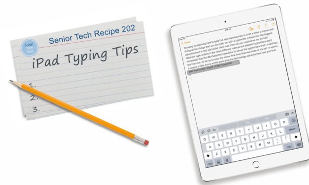 iPad Typing Tips for Seniors