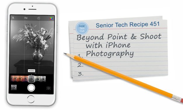 Beyond Point and Shoot with iPhone Photography