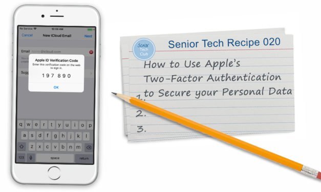 How to use Apple’s Two-Factor Authentication  to Secure your Personal Data