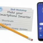 Make Your Android Smartphone Smarter - Shift