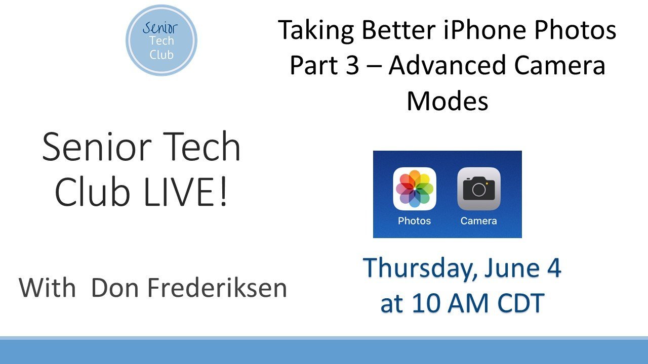 Slide3 LIVE! #16 - Taking Better iPhone Photos  - Part 3 Get Creative with Advanced Modes