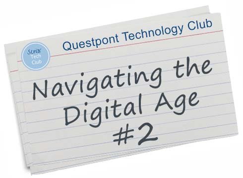 Questpoint Tech Club – Navigating the Digital Age #2